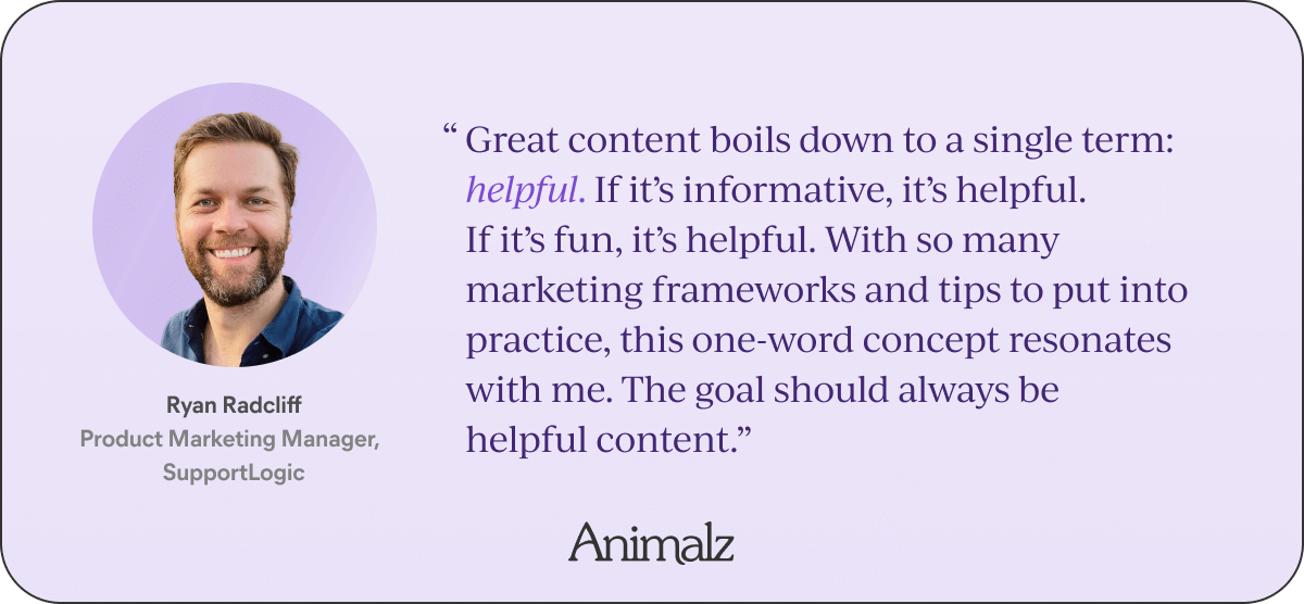 Quote about great content by Ryan Radcliff.